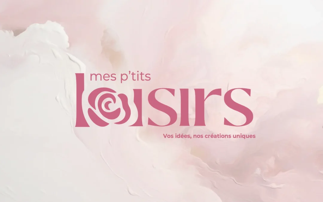 Mes p&rsquo;tits loisirs